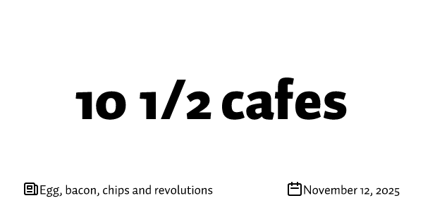 Egg, bacon, chips and revolutions