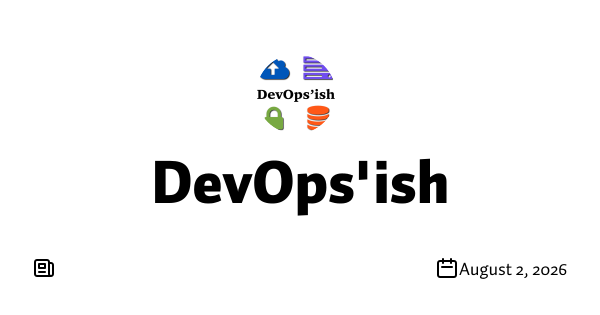 DevOps'ish 320: Claude models broke into real systems during security tests, Kubernetes v1.37's deprecation list, and more