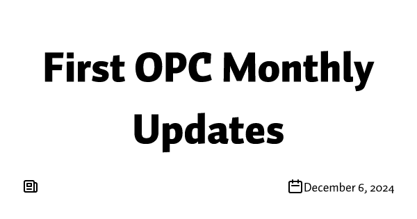 Looking Ahead (December 2024 at First OPC)