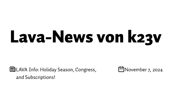 LAVA Info: Holiday Season, Congress, and Subscriptions!