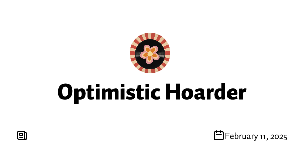 Optimistic Hoarder: Box 002, Part 2