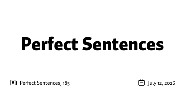 Perfect Sentences, 185