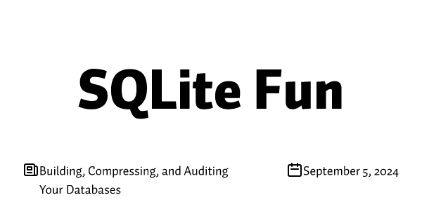 Building, Compressing, and Auditing Your Databases