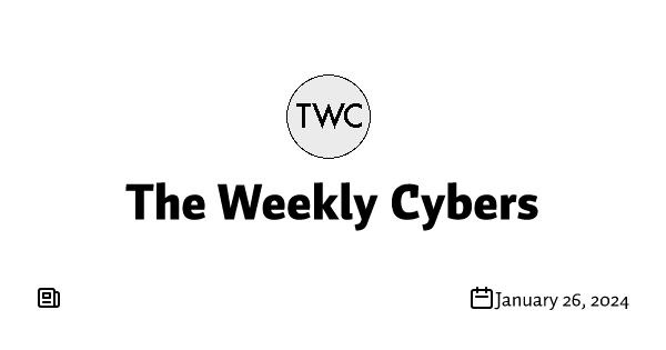 The Weekly Cybers #2