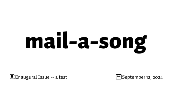 Inaugural Issue -- a test