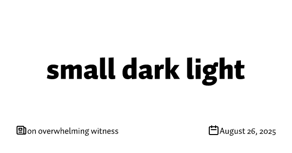 on overwhelming witness