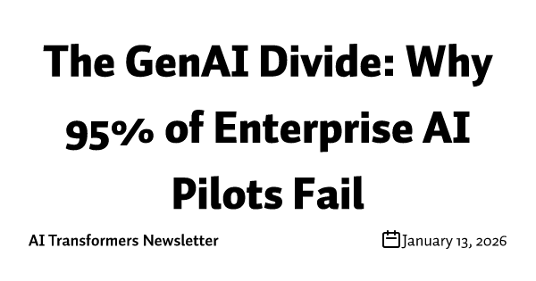 The GenAI Divide: Why 95% of Enterprise AI Pilots Fail