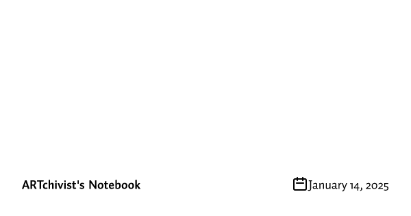 ARTchivist's Notebook: Please help