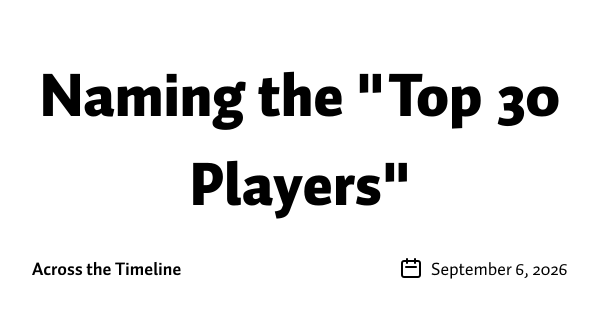 Naming the "Top 30 Players"