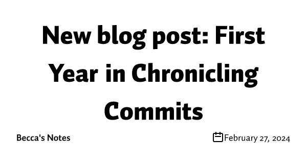 New blog post: First Year in Chronicling Commits