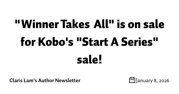 "Winner Takes All" is on sale for Kobo's "Start A Series" sale!
