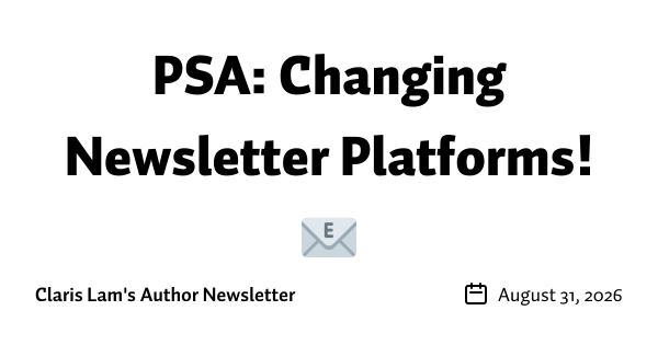 PSA: Changing Newsletter Platforms! 📧
