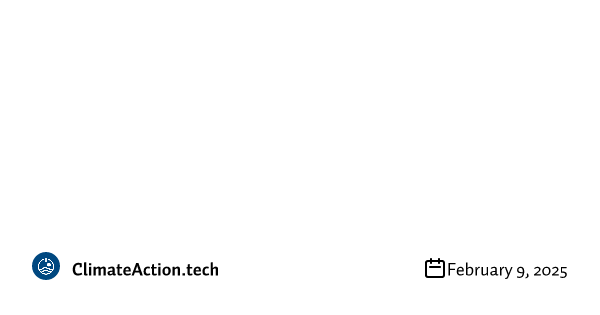 🌍 CAT Newsletter 254 - 2025-02-09