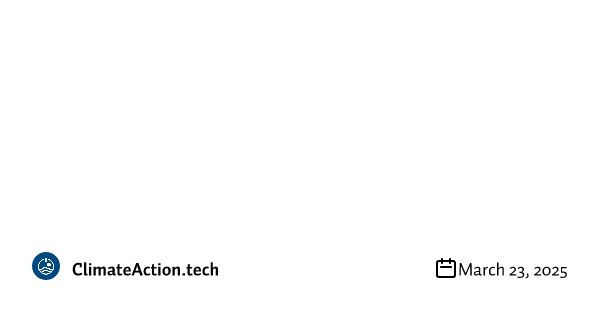 🌍 CAT Newsletter 260 - 2025-03-23