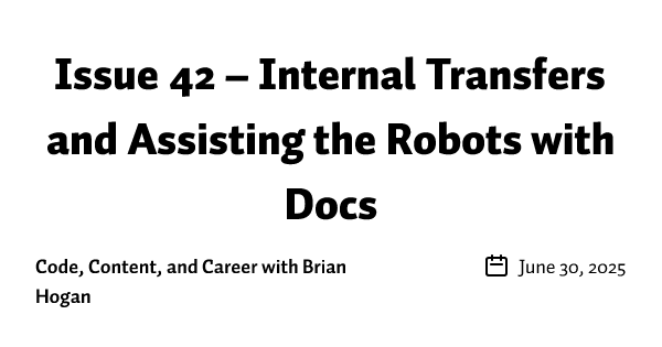 Issue 42 – Internal Transfers and Assisting the Robots with Docs ...