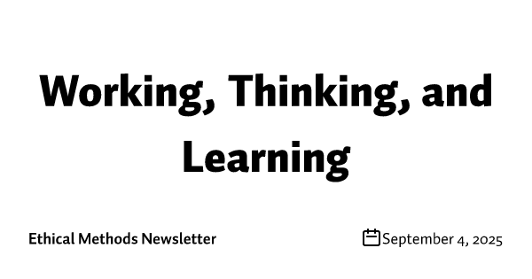 Working, Thinking, and Learning