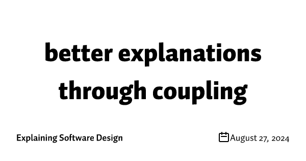 better explanations through coupling