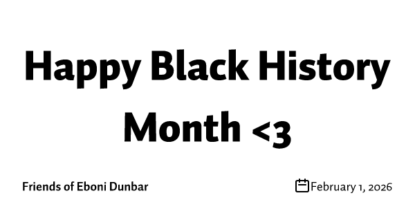 Happy Black History Month <3