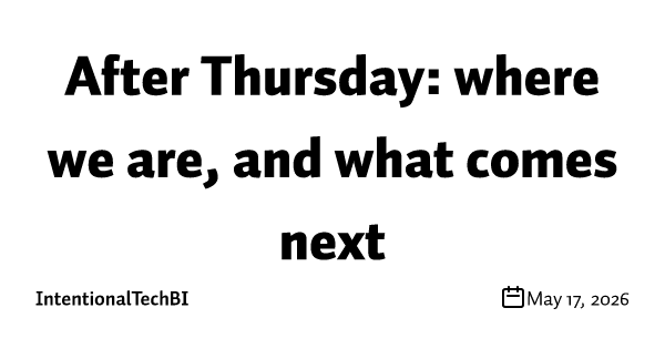 After Thursday: where we are, and what comes next
