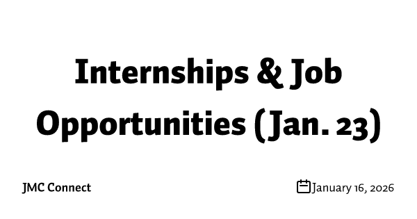 Internships & Job Opportunities (Jan. 23)