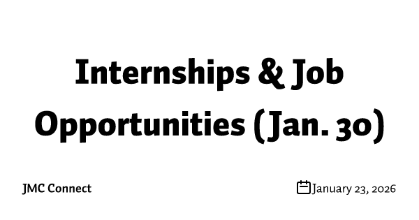 Internships & Job Opportunities (Jan. 30)
