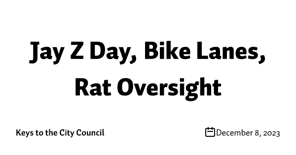 Jay-Z, Bike Lanes, Housing, and Rats