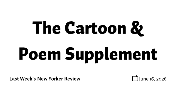 The Cartoon & Poem Supplement