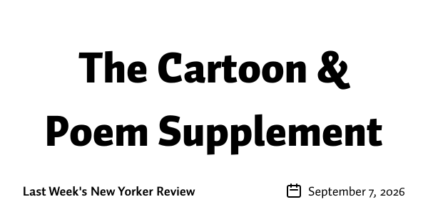 The Cartoon & Poem Supplement