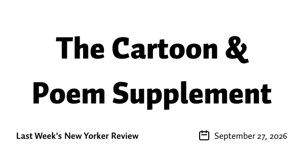 The Cartoon & Poem Supplement