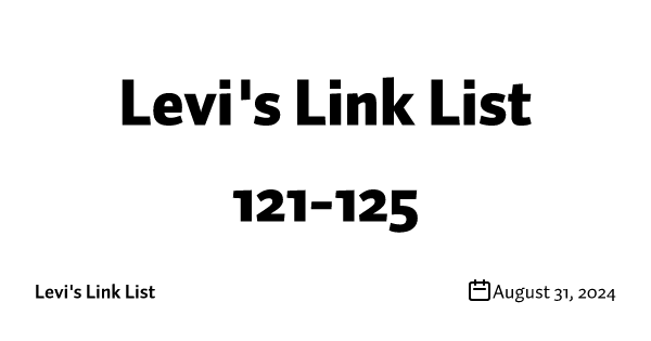 Levi's Link List 121-125