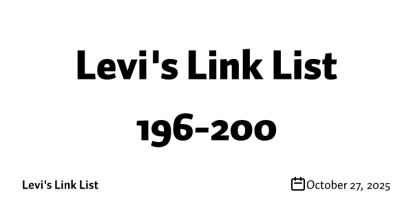 Levi's Link List 196-200