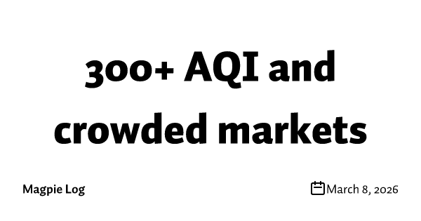 300+ AQI and crowded markets