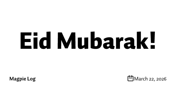 Eid Mubarak!