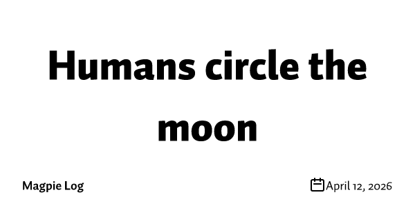 Humans circle the moon