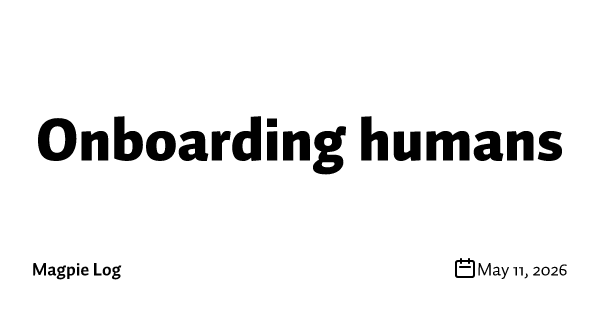 Onboarding humans