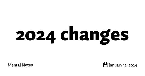 2024 changes