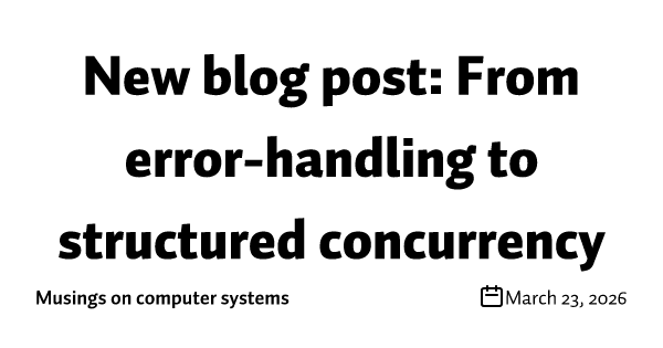 New blog post: From error-handling to structured concurrency