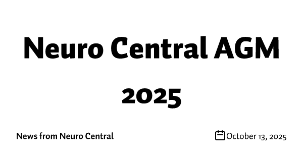 Neuro Central AGM 2025