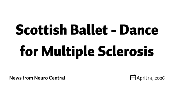 Scottish Ballet - Dance for Multiple Sclerosis