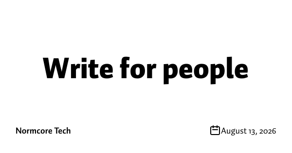 Write for people
