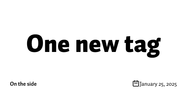 One new tag