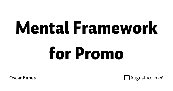 Mental Framework for Promo