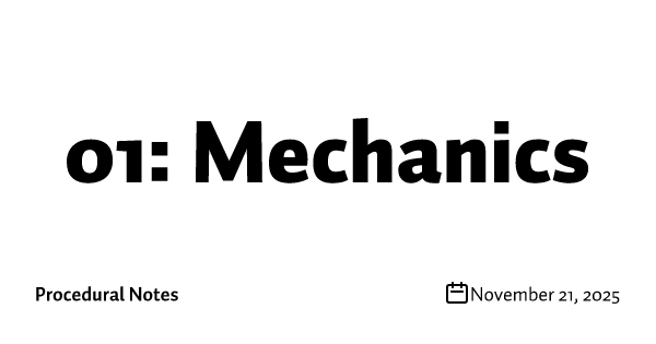 01: Mechanics