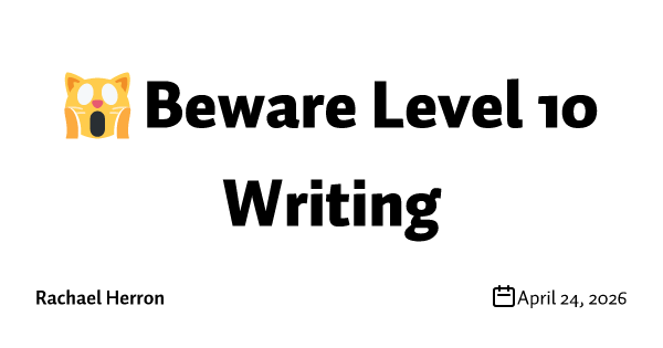 🙀 Beware Level 10 Writing 