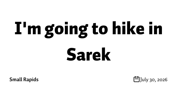 I'm going to hike in Sarek