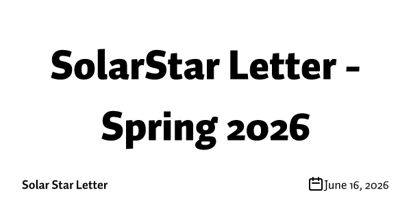 SolarStar Letter - Spring 2026