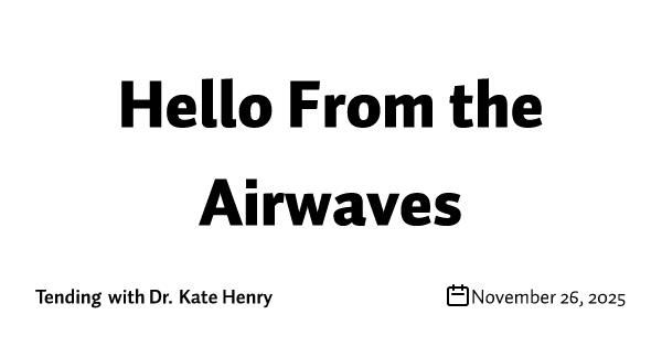 Hello From the Airwaves