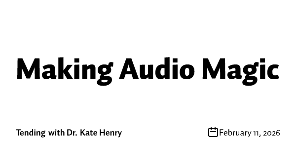 Making Audio Magic