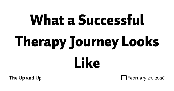 What a Successful Therapy Journey Looks Like