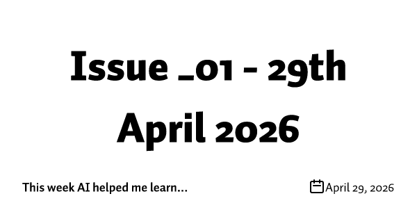 Issue _01 - 29th April 2026